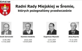 Radni Rady Miejskiej w Śremie, kt&oacute;rych pożegnaliśmy przedwcześnie
