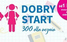 ​Przyjmowanie wniosk&oacute;w o świadczenie dobry start w gminie Śrem