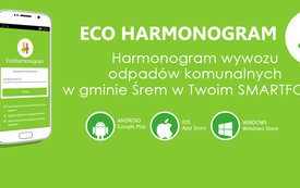 Aplikacja EcoHarmonogram przypomni o wywozie i zasadach segregacji odpad&oacute;w