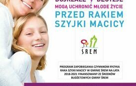 Informacja na temat profilaktyki raka szyjki macicy