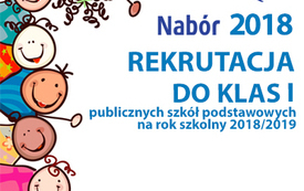 Rekrutacja do klas I publicznych szk&oacute;ł podstawowych