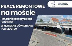 Zdjęcie do Wyłączenie oświetlenia pod mostem im. Daniela...