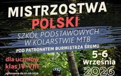 Mistrzostwa Polski Szkół Podstawowych w Kolarstwie MTB | 5–6 września 2026 r.