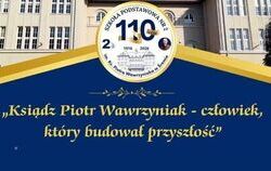 Przedstawienie pt. „Ksiądz Piotr Wawrzyniak – człowiek, który budował przyszłość