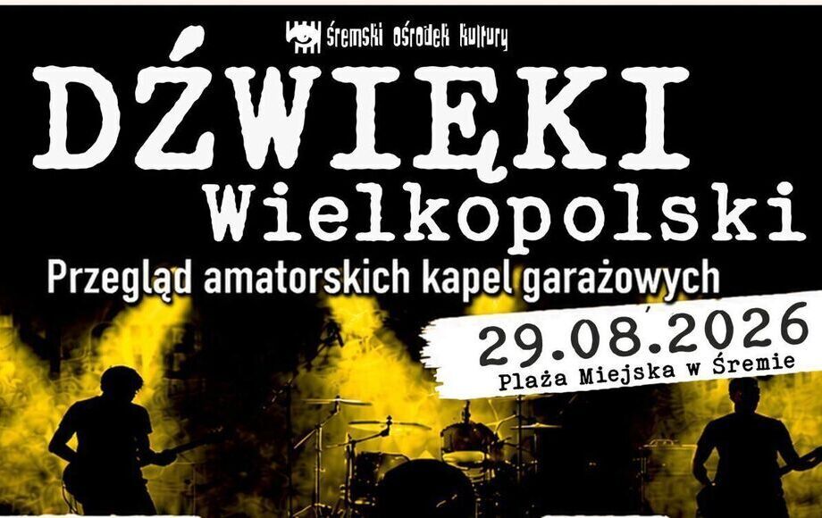 Zdjęcie do Dźwięki Wielkopolski &ndash; Przegląd Amatorskich Kapel Garażowych...