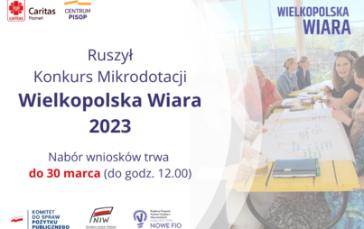 Zdjęcie do ​Masz pomysł? Wielkopolska Wiara pomoże go zrealizować!