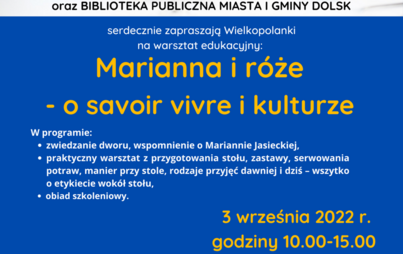 Zdjęcie do Warsztat edukacyjny &bdquo;Marianna i r&oacute;że &ndash; o savoir vivre i kulturze&rdquo;