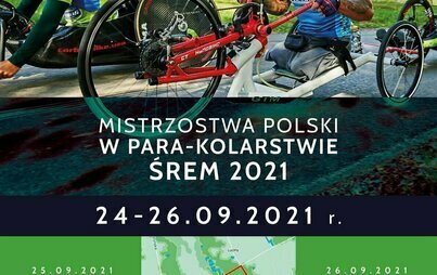Zdjęcie do Mistrzostwa Polski w Para-Kolarstwie 25-26 września 2021