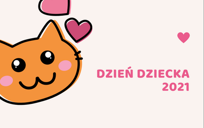 Zdjęcie do Dzień Dziecka 2021