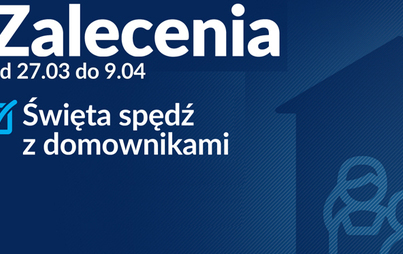 Zdjęcie do Zmiany w zasadach bezpieczeństwa od 27 marca 2021