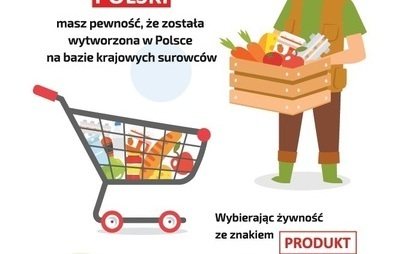Zdjęcie do ​PRODUKT POLSKI &ndash; KUPUJ ŚWIADOMIE