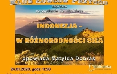 Zdjęcie do Klub Łowc&oacute;w Przyg&oacute;d - Indonezja