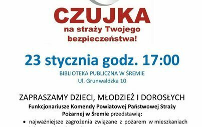 Zdjęcie do Czujka na straży Twojego bezpieczeństwa!