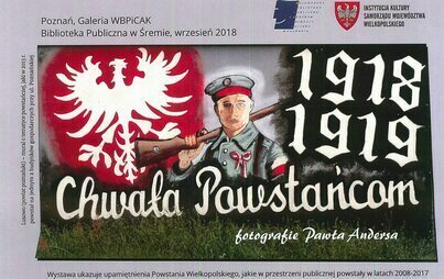 Zdjęcie do Chwała Powstańcom - wystawa