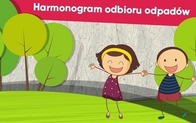 Zdjęcie do Harmonogram odbioru odpad&oacute;w - kwiecień 2018 r.