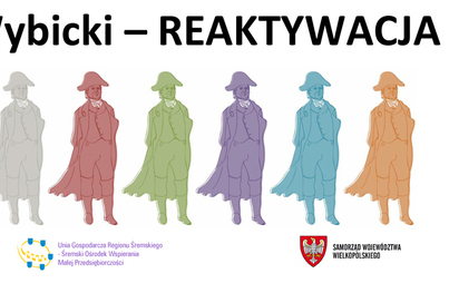 Zdjęcie do III edycja projektu &bdquo;Wybicki &ndash; REAKTYWACJA&rdquo;