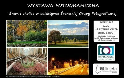 Zdjęcie do Wystawa Śremskiej Grupy Fotograficznej