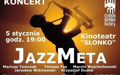 Zdjęcie do Koncert JazzMeta