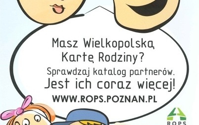 Zdjęcie do Realizacja programu "Wielkopolska Karta Rodziny"
