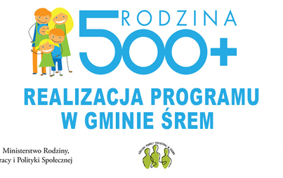 Zdjęcie do Program "Rodzina 500+" procedura przyjmowania wniosk&oacute;w