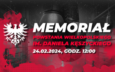 Memoriał Powstania Wielkopolskiego - 24.02.2024 w Śremie