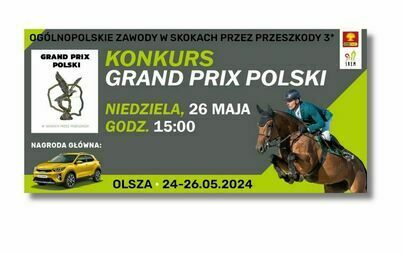 Zawody Ogólnopolskie GRAND PRIX POLSKI w skokach przez przeszkody 24-26 maja 2024 