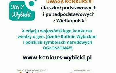 X edycja wojewódzkiego konkursu wiedzy o gen. Józefie Rufinie Wybickim i polskich symbolach narodowych