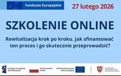 Szkolenie „Rewitalizacja krok po kroku. Jak sfinansować ten proces i go skutecznie przeprowadzić?” 