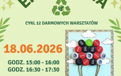 Zdjęcie do &bdquo;ZakrętkoLOT&rdquo; &ndash; kreatywne warsztaty recyklingowe | 18.06.2026 r.: