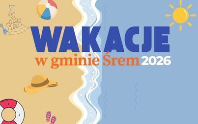 Wakacje w gminie Śrem
