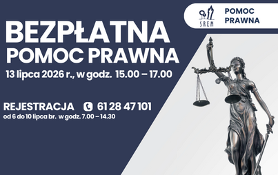 Zdjęcie do Bezpłatna pomoc prawna - 13 lipca 2026 r., w godzinach 15.00 &ndash; 17.00 