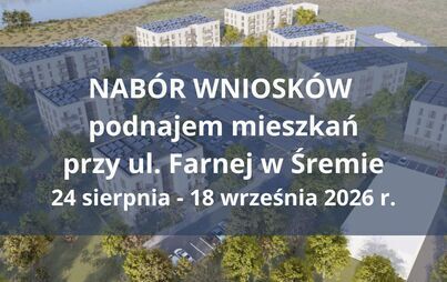 Zdjęcie do Nab&oacute;r wniosk&oacute;w - podnajem mieszkań przy ul. Farnej