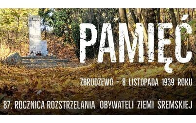 Zdjęcie do 87. rocznica rozstrzelania Obywateli Ziemi Śremskiej...