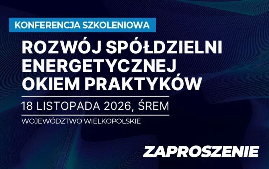 Konferencja o rozwoju spółdzielni energetycznych w Śremie